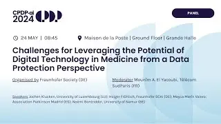 CPDP.ai 2024 - Challenges for Leveraging the Potential of Digital Technology in Medi