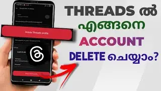 How To Delete Threads Account Permanently | Malayalam