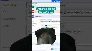Updating an old #software project #powerapps #powerplatform #powerautomate
