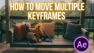 Adobe After Effects How To Move Multiple Keyframes