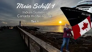 Mein Schiff 1, Indian Summer, Canada 🇨🇦 mit New York 🇺🇸, 20.09. - 01.10.2024. #Peggy‘s Cove #Halifax