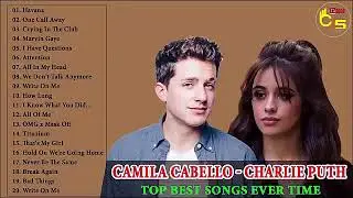 Charlie Puth , Camila Cabello Greatest Hits Full Album 2018   Top Best Songs Ever 2018