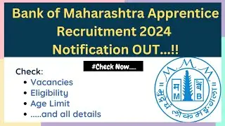 Bank of Maharashtra Apprentice Recruitment 2024