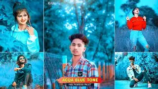 Aqua blue tone lightroom preset | Lightroom aqua blue preset | Acqa blue lightroom photo editing