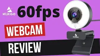 Webcam With a Ring Light - The Nexigo N960E 1080p Unboxing and Review!