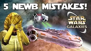 5 Newb Mistakes In Star Wars Galaxies!