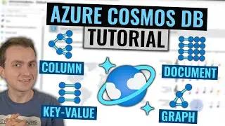 Azure Cosmos DB Tutorial | Globally distributed NoSQL database