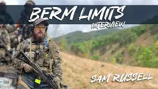 Sam Russell - Berm Limits Interview