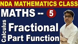 Fractional Part Function | NDA Maths (Calculus) | NDA Online Class by Defence Gyan