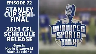 Stanley Cup Playoffs, 2021 CFL schedule release, Winnipeg Jets & US Open