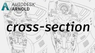 Arnold tutorial - Render a cross-section using the toon & clip_geo shaders in MtoA