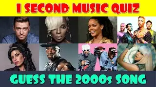 Guess the 2000s Songs in 1 Second Music Quiz