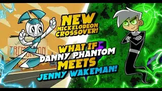 My Life as a Teenage Robot and Danny Phantom CROSSOVER! NEW Nicktoons Unite Remake Full Story & MORE