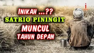 Satrio piningit muncul di 2024 benarkah?. siapakah dia?.