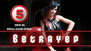 Betrayed Complete Game Guide (5)  (Nick ID) (Nick, Mr.Ander Thomas Storyline) (End of game)