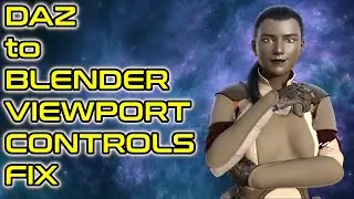 DAZ to Blender: Fix Blender Viewport Controls Not Working