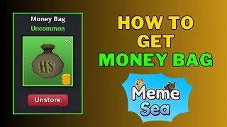 How To Get Money Bag in Meme Sea | Meme Sea Money Bag 💰