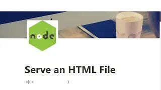 03 - Serve an HTML File  - Basic Node and Express - freeCodeCamp Tutorial