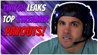 TWITCH LEAKS TOP STREAMER'S PAYOUTS! | STREAMER'S REACTIONS