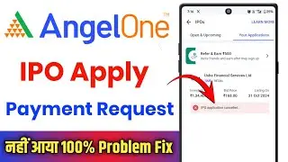 Angle One Me IPO Apply Ka Payment Request Nahi Aa Raha Hai !! IPO Payment Request Not Received