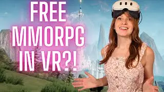 Is this the FREE VR MMORPG We've Been Waiting For?