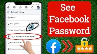 How To See Facebook Password if You Forgot ( New 2024) | See Facebook Account Password