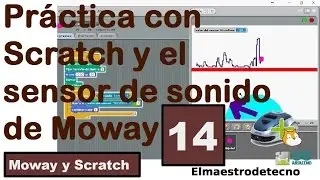 Práctica con el sensor de sonido de Moway y Scratch (14)