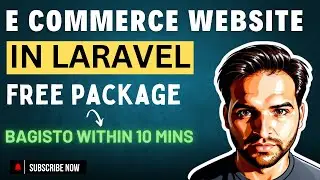 Build an E Commerce Website with Laravel & Bagisto in Just 10 Minutes