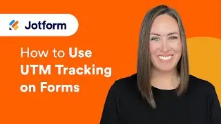 How to Get UTM Tracking for Online Forms