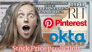 RH - Pinterest - Okta - Stock Price Prediction 2025