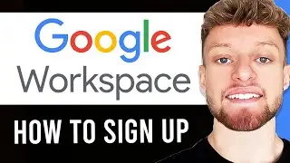 How To Sign Up For Google Workspace (Step By Step)