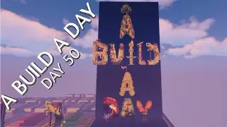 Y1  - Day 50 - #ABuildADay