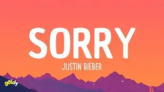 Justin Bieber - Sorry (Lyrics)