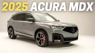 10 Things You Need To Know Before Buying The 2025 Acura MDX