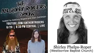 The Shirley Phelps-Roper Episode