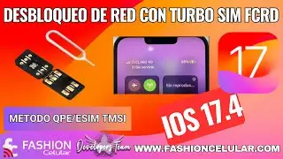 Desbloquea tu iPhone con Turbo Sim FCRD Pro iPhone 13 Pro Max eSIM QPE iPhone 11 TMIS INTEL iOS 17.4