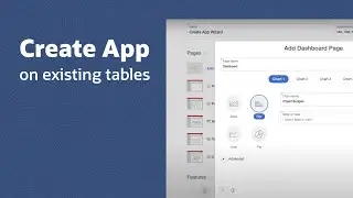 Creating an application on existing tables