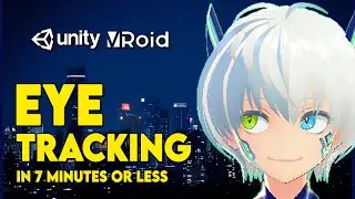 Unity VRoid Eye Tracking and Blinking in 6 Minutes or Less