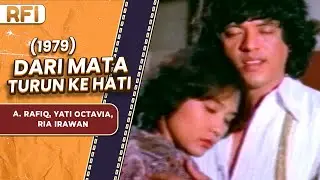 DARI MATA TURUN KE HATI (1979) FULL MOVIE HD