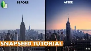 Creating Twilight in SNAPSEED | SNAPSEED TUTORIAL | Android | iPhone