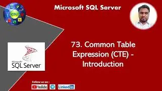 73. Common Table Expression CTE   Introduction