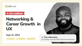 Networking & Career Growth Planning in UX