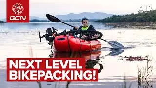 Bikepacking...But Not As You Know It! | Packrafting On Scotlands Adventure Coast