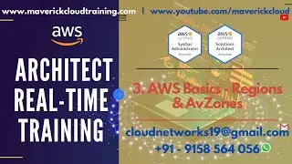 3. AWS Basics - Regions & Avzones |  AWS Sysops & Architect Realtime Training