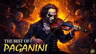 The Best of Paganini - Devil's Violinist | La Campanella, Caprice no.24, Caprice no. 5