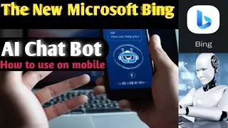 Hands-on with new bing chat AI on the Mobile | bing ai | microsoft bing