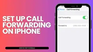 How To Set Up Call Forwarding On iPhone