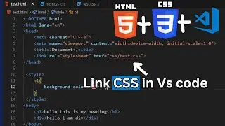 How to Link CSS to HTML in Visual Studio Code