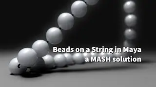 Beads on a string in Maya: a MASH and dynamics solution