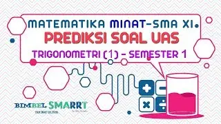 RUMUS TRIGONOMETRI - MAT MINAT KELAS 11 - PREDIKSI SOAL UAS (1) SEMESTER 1